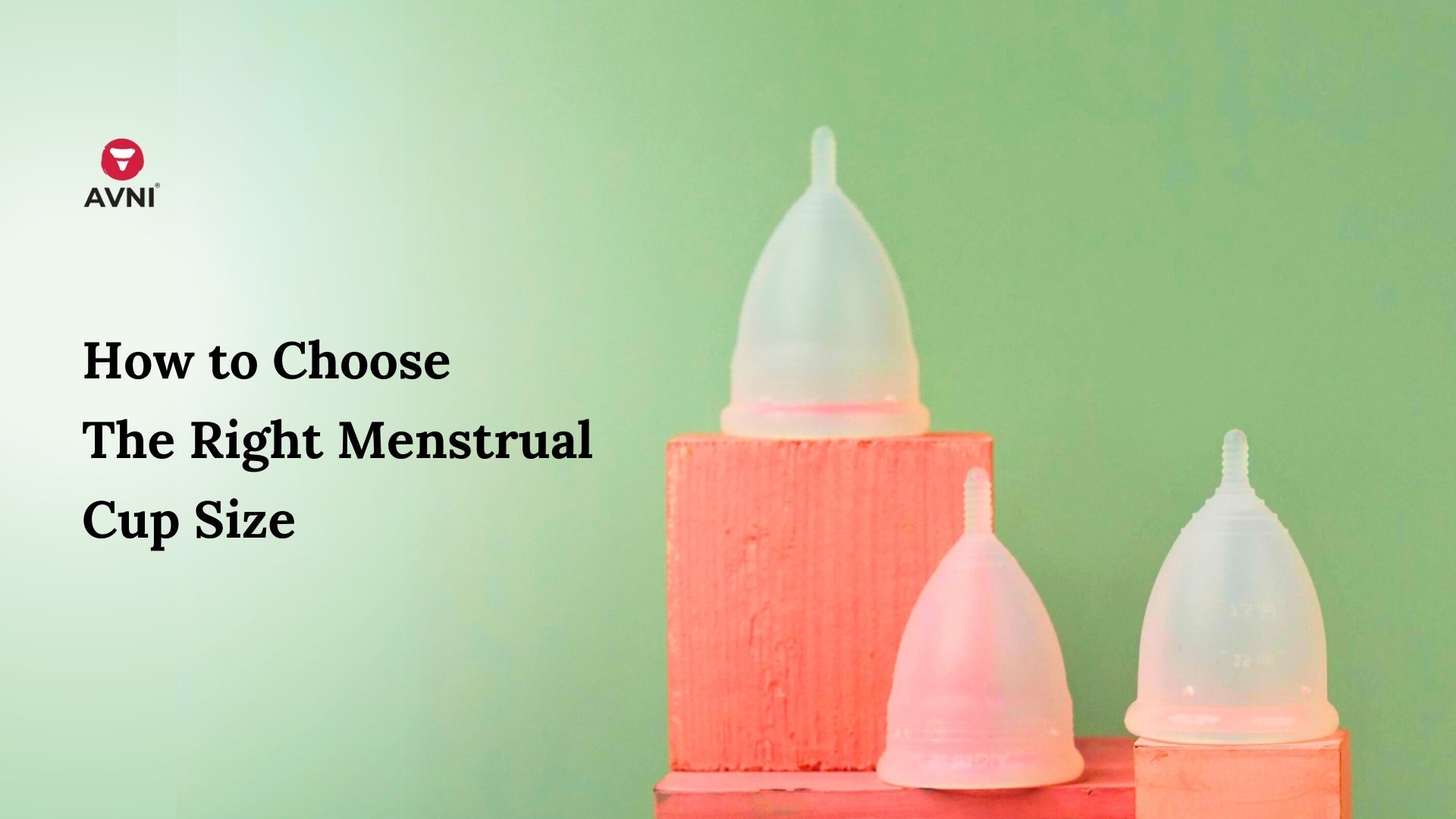 Menstrual Cup Sizing: 8 Factors to Consider