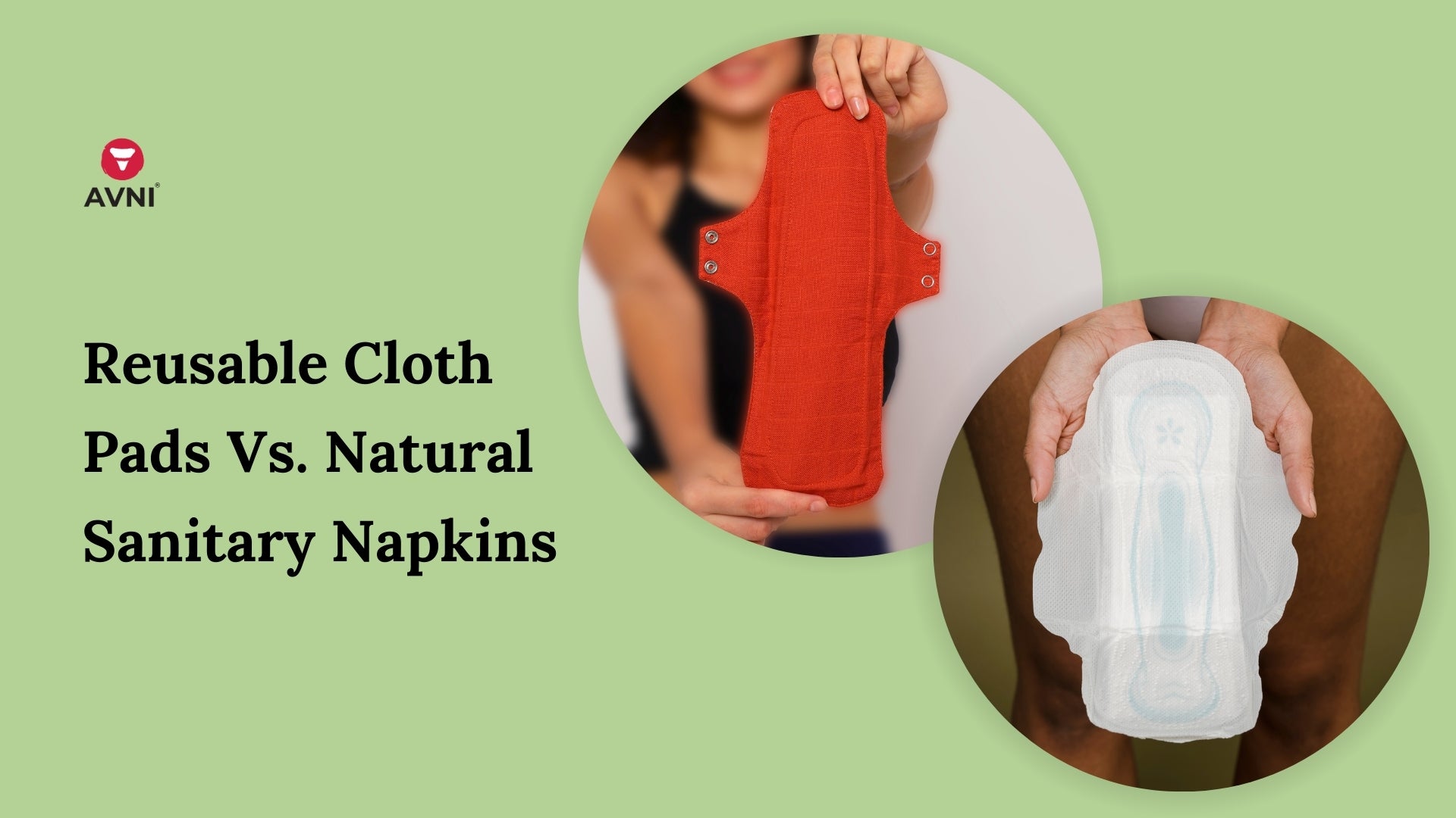 5 Amazing Benefits of Reusable Cloth Menstrual Pads + How to Switch